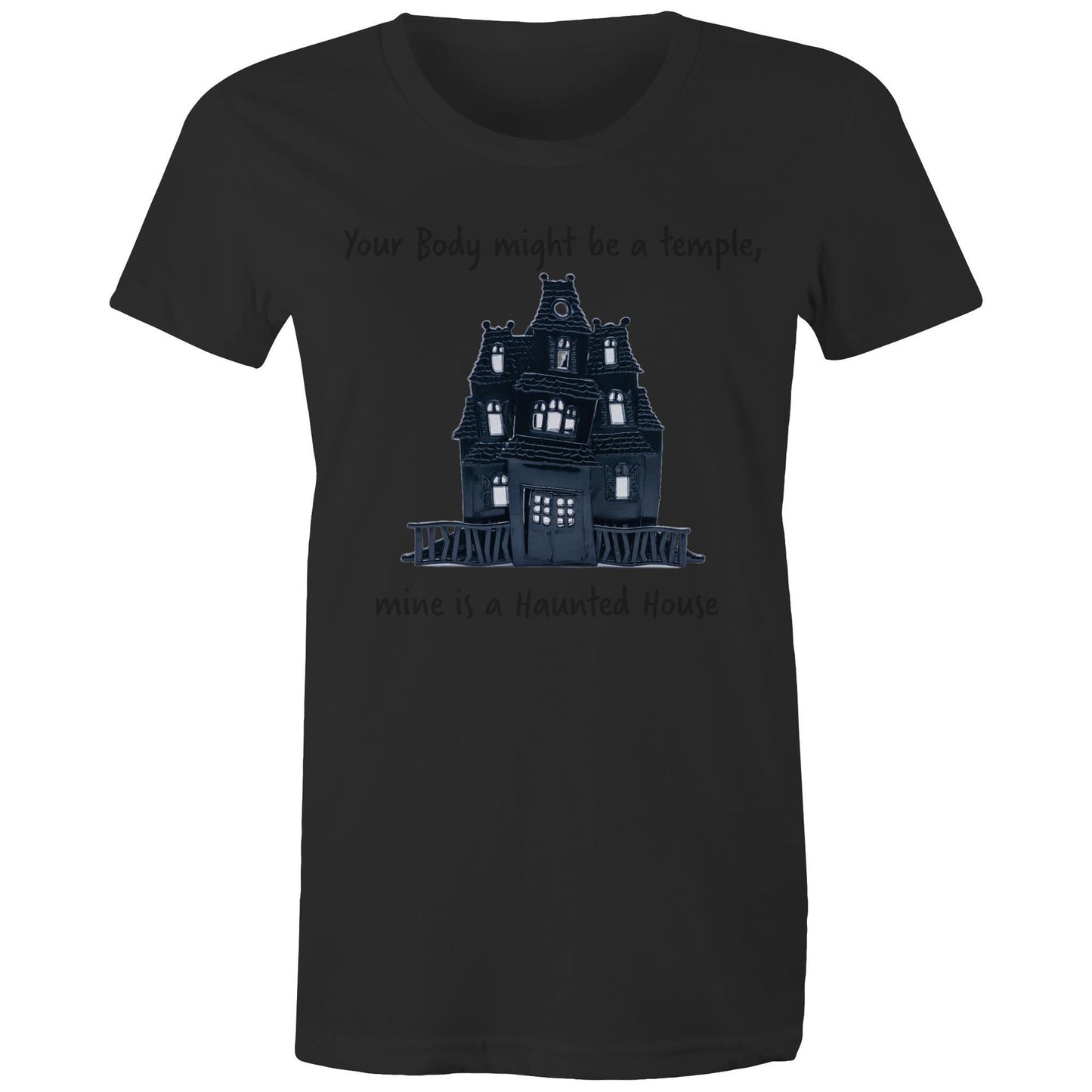 My body is a Haunted House Women's Maple Tee