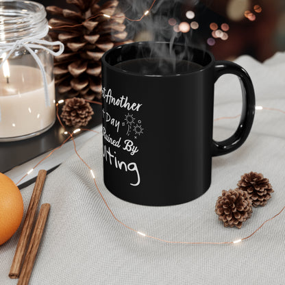 Day ruined by Adulting Black Mug